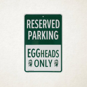 Big Green Egg - Parkeerbord Eggheads Only