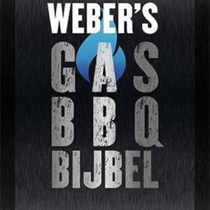 Weber - Gas BBQ Bijbel (NL)